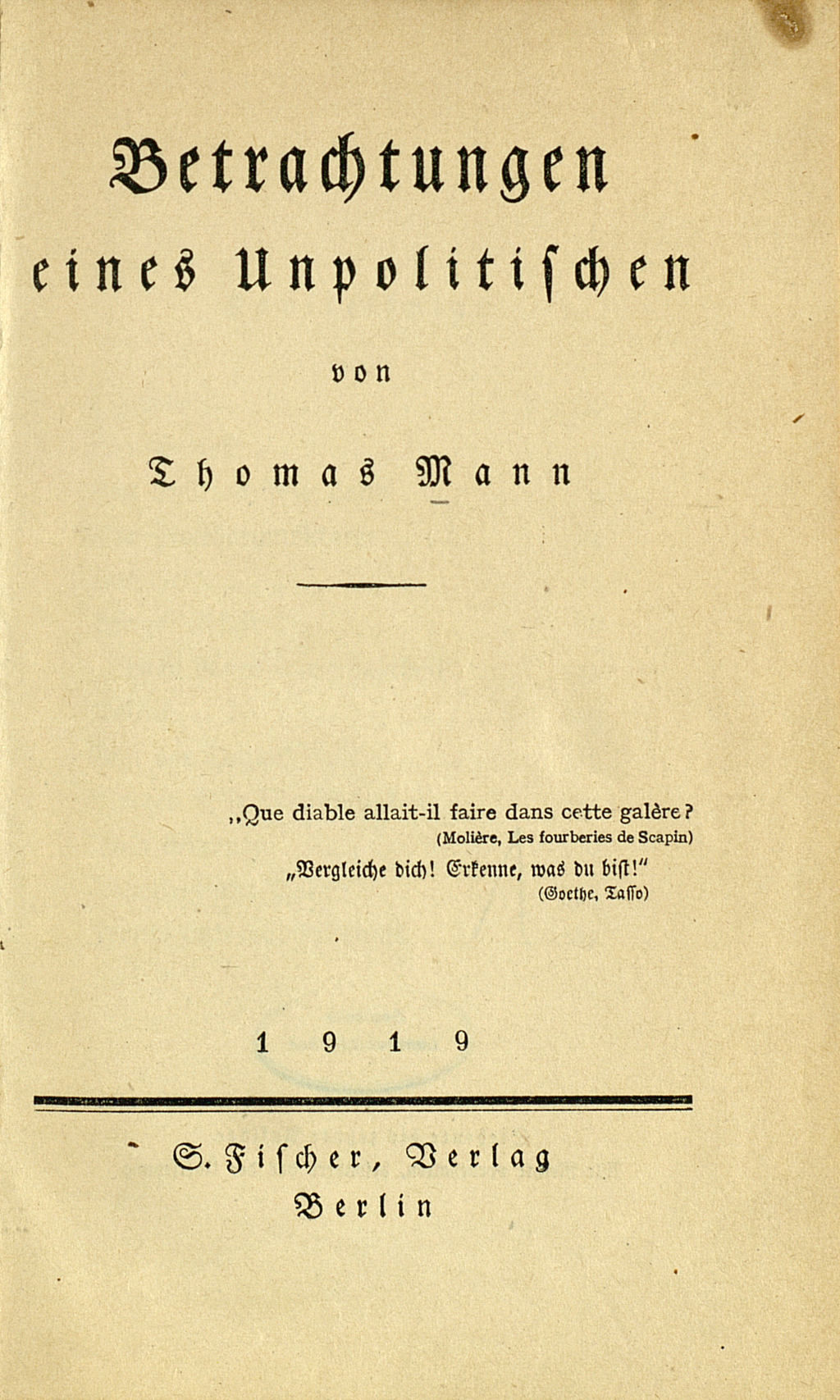 Zu sehen ist das Titelblatt der Erstausgabe von Thomas Manns "Betrachtungen eines Unpolitischen" aus de, Jahr 1918.