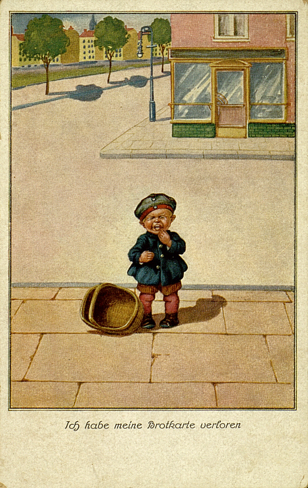 Ich habe meine Brotkarte verloren. Weinender Junge mit leerem Brotkorb, ganz allein auf der Straße. Ansichtskarte. Künstler unbekannt.