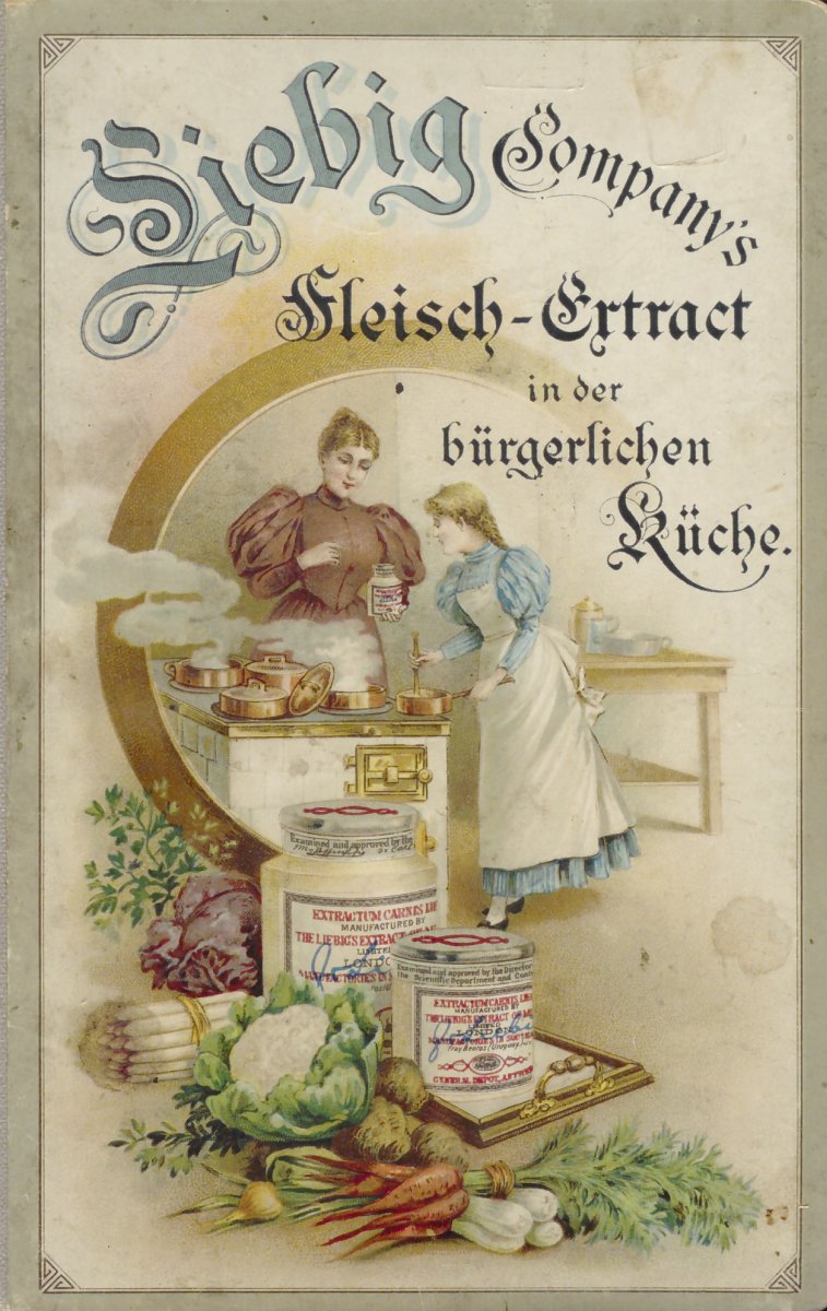 Werbeposter für das Liebig Fleisch-Extrakt. Zu sehen sind zwei Frauen in der Küche, die Ältere hält eine Dose des Extraktes in der Hand, die Jüngere rührt in einem Kupfertopf. Im Vordergrund stehen weitere Dosen des Extraktes und Gemüse. 