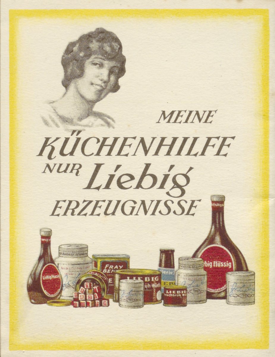 Liebig Werbegrafik. Im Vordergrund stehen verschiedene Produkte der Firma, der Werbeslogan lautet: „Meine Küchenhilfe nur Liebig Erzeugnisse.“