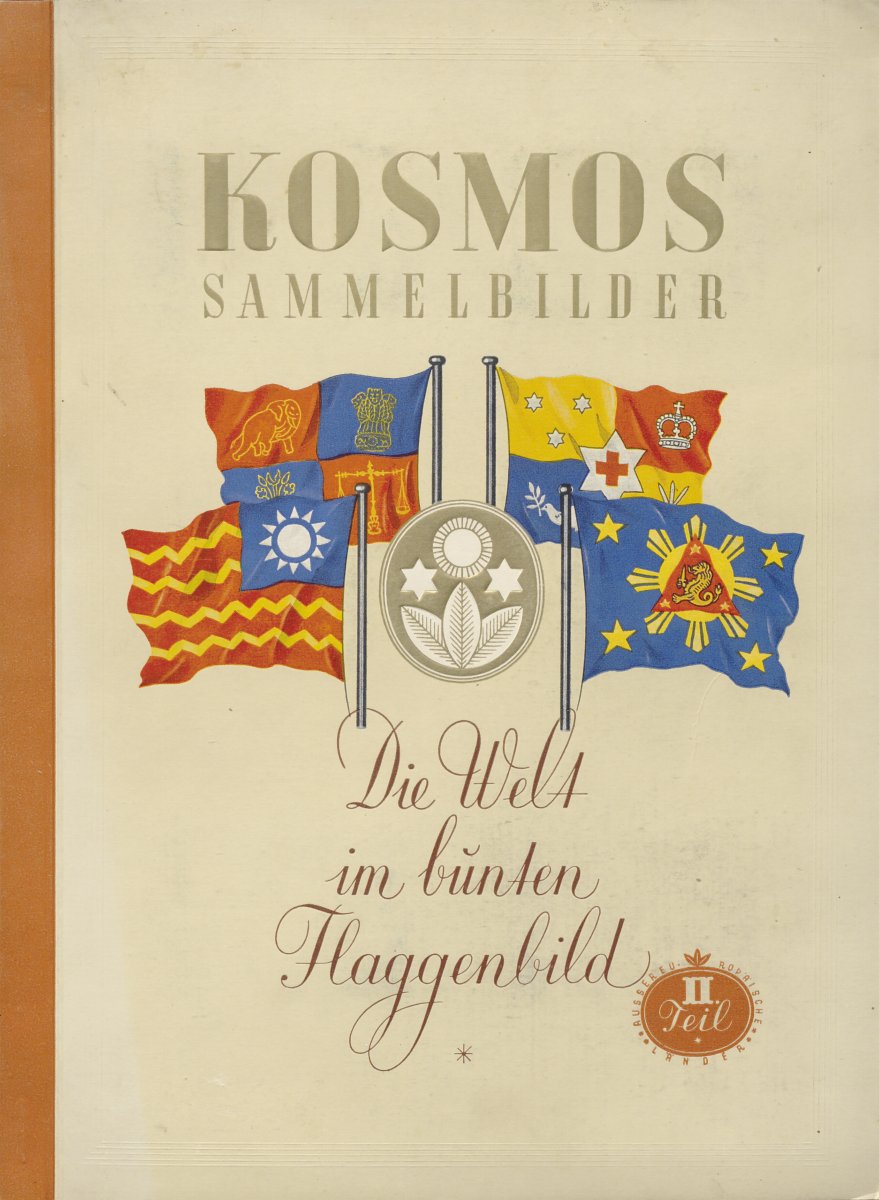 Einband des Kosmos Sammelbildalbum „Die Welt im bunten Flaggenbild.“ Für das Cover wurde sich für vier interessante Flaggen entschieden.