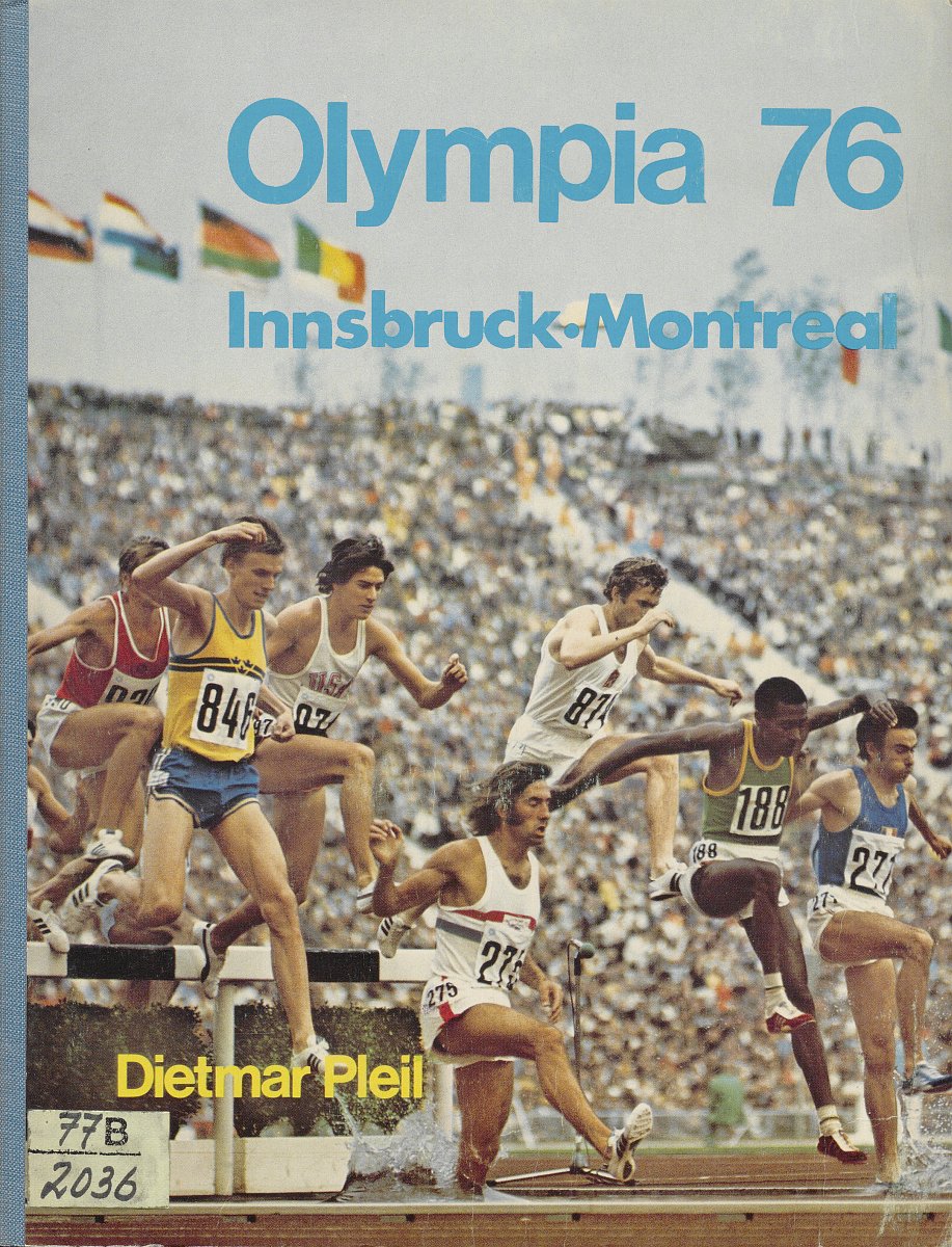 Einband des Buches „Olympia 76“. Als Hintergrund wurde eine Momentaufnahme eines Hürdenlaufes genutzt.