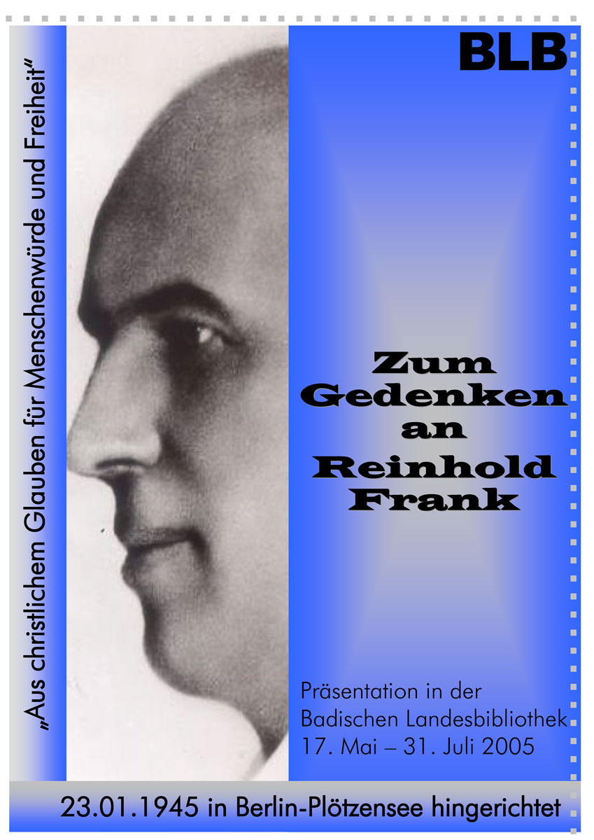 Links ist eine Portraitfotografie von Reinhold Frank zu erkennen, rechts steht der Titel der Ausstellungen auf einem blau-weißen Hintergrund. Ergänzt wird es durch Textinformationen zur Ausstellung.